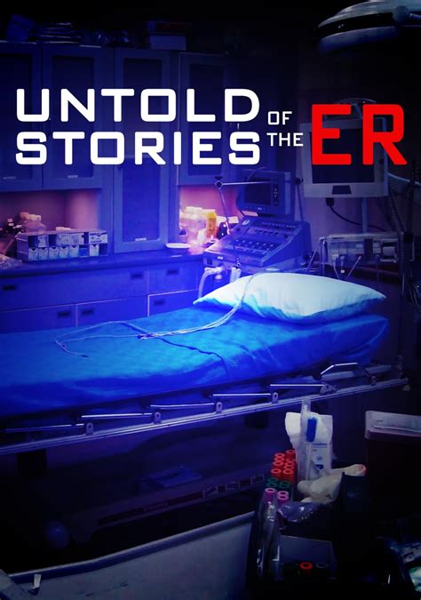 where to watch untold stories of the er|untold stories of the er full episodes.